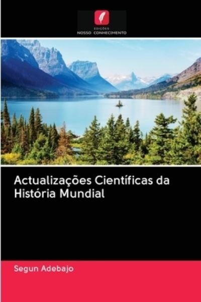 Cover for Segun Adebajo · Actualizacoes Cientificas da Historia Mundial (Paperback Book) (2020)