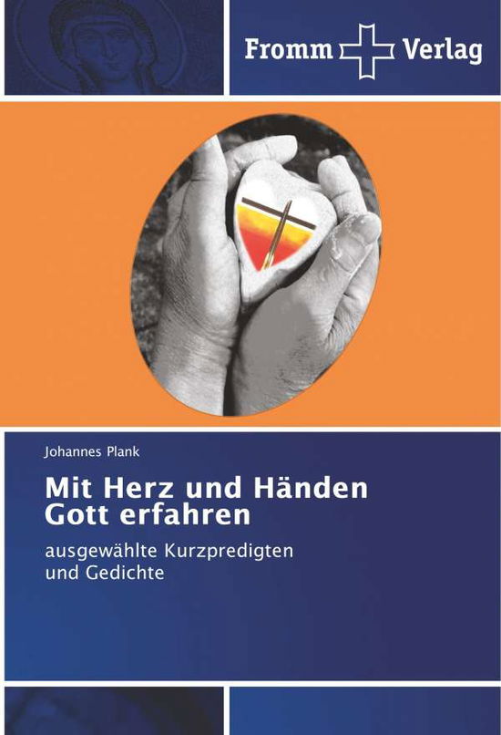 Cover for Plank · Mit Herz und Händen Gott erfahren (Book)