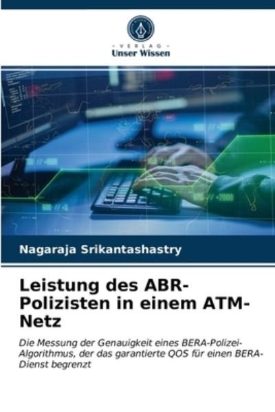 Cover for Nagaraja Srikantashastry · Leistung des ABR-Polizisten in einem ATM-Netz (Taschenbuch) (2021)