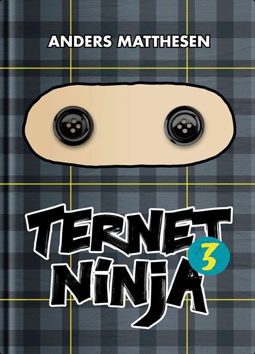 Anders Matthesen · Ternet Ninja: Ternet Ninja 3 (Bound Book) [1. wydanie] (2024)