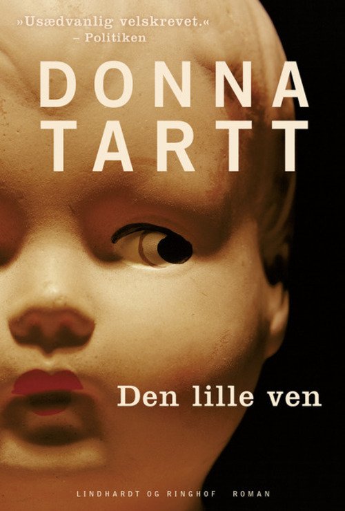 Cover for Donna Tartt · Den lille ven (Sewn Spine Book) [3th edição] (2014)