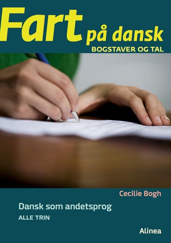 Cover for Cecilie Bogh · Fart på dansk: Fart på dansk, Bogstaver og tal, Elevhæfte (Heftet bok) [1. utgave] (2016)