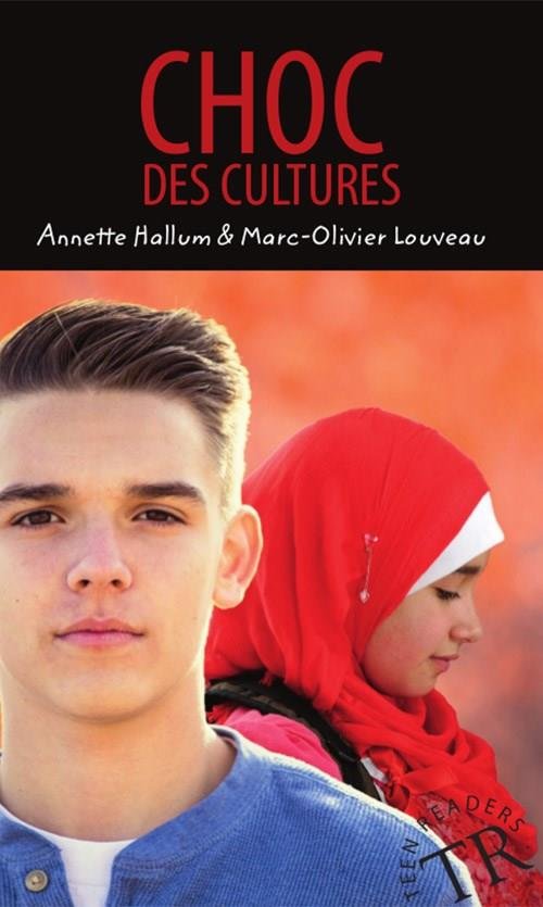 Cover for Annette Hallum · Teen Readers: Choc des Cultures, TR 4 (Heftet bok) [2. utgave] (2019)