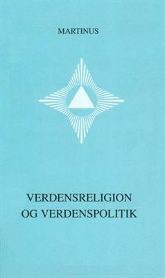 Cover for Martinus · Det Tredje Testamente: Verdensreligion og verdenspolitik (småbog 17) (Sewn Spine Book) [2. Painos] (1969)