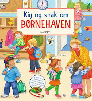 Cover for Lena Lamberth · Kig og snak om børnehaven (Papbog) [1. udgave] (2023)