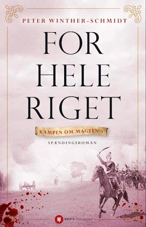 Cover for Peter Winther-Schmidt · Riget: For hele riget (Paperback Book) [42th edição] (2023)