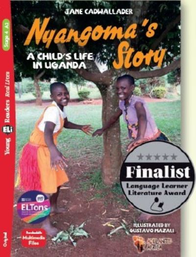 Cover for Jane Cadwallader · Young ELI Readers - English: Nyangoma's Story - A Child's Life in Uganda + downl (Paperback Book) (2021)