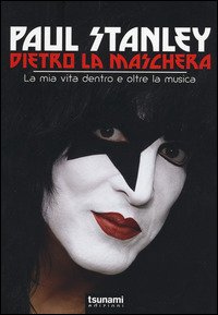 Cover for Paul Stanley · Dietro La Maschera - La Mia Vita Dentro E Oltre La Musica (DVD)