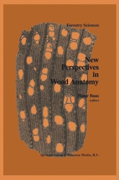Cover for P Baas · New Perspectives in Wood Anatomy: Published on the Occasion of the 50th Anniversary of the International Association of Wood Anatomists - Forestry Sciences (Paperback Book) [1st Ed. Softcover of Orig. Ed. 1982 edition] (2010)
