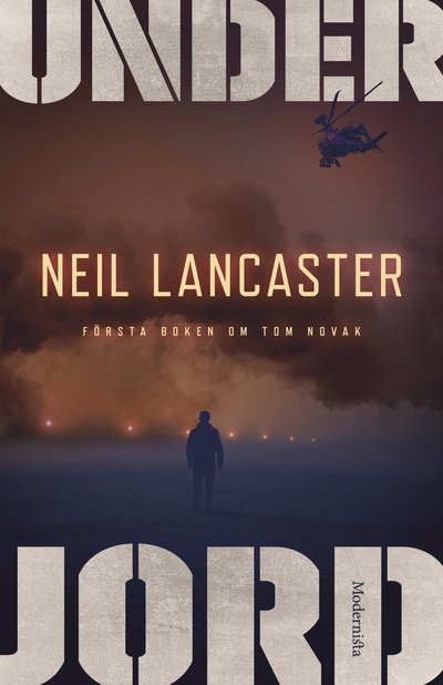 Cover for Neil Lancaster · Under jord (Bound Book) (2022)
