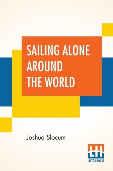 Cover for Joshua Slocum · Sailing Alone Around The World (Paperback Book) (2019)