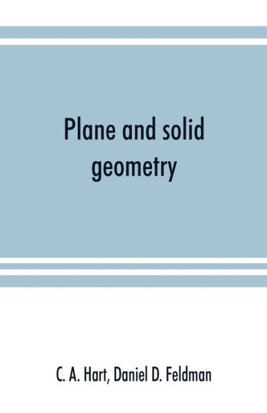 Cover for C A Hart · Plane and solid geometry (Paperback Book) (2019)