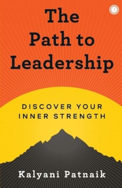 Cover for Kalyani Patnaik · The Path to Leadership (Paperback Book) (2021)