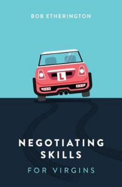 Cover for Bob Etherington · Negotiating Skills for Virgins (Paperback Book) [2 Alternate edition] (2018)