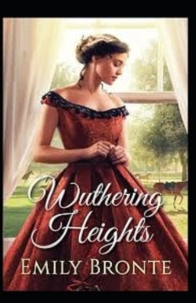 Wuthering Heights by Emily Bronte illustrated edition - Emily Bronte - Bøger - Independently Published - 9798463743695 - 24. august 2021