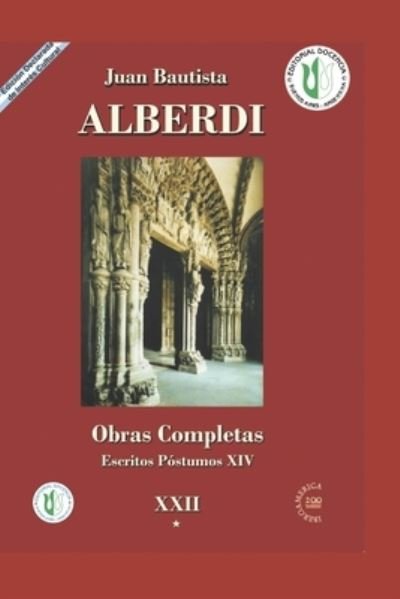 Cover for Juan Bautista Alberdi · Obras completas: Escritos Postumos XIV (Paperback Bog) (2008)