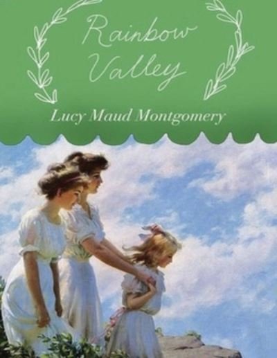 Cover for Lucy Maud Montgomery · Rainbow Valley (Annotated) (Paperback Book) (2021)