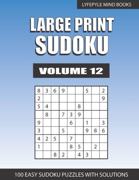 Cover for Lyfepyle Mind Books · Large Print Sudoku (Paperback Bog) (2020)