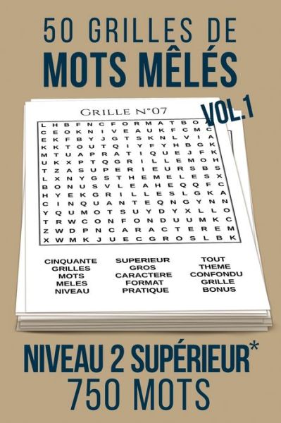 Cover for Meli Mes Mots · 50 grilles de mots meles Niveau 2 superieur* (Paperback Book) (2020)