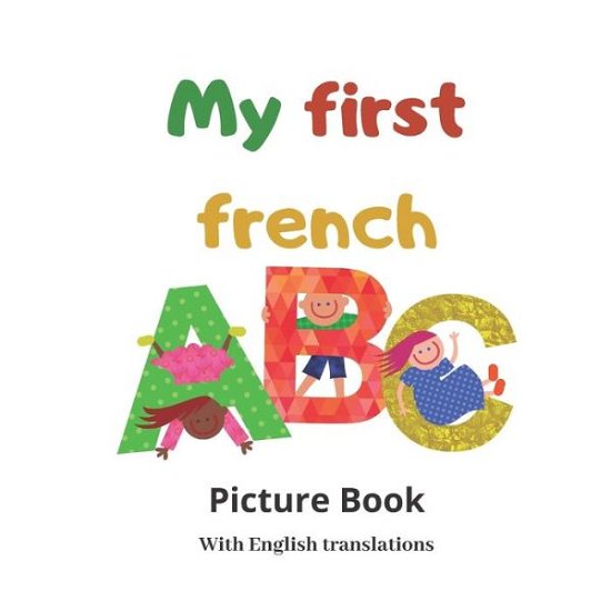 Cover for Zola Be · My first french ABC (Paperback Book) (2020)