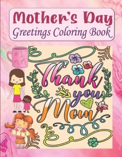 Cover for Kraftingers House · Mother's Day Greetings Coloring Book (Paperback Book) (2020)