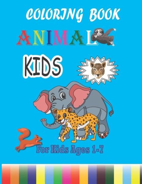 Cover for Boulanouar Animal Baho · Animal Coloring Book Kids, For Kids Ages 1-7 (Paperback Book) (2020)