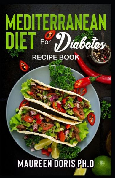 Cover for Maureen Doris · MEDITERRANEAN DIET FOR DIABETES (Recipe Book) (Paperback Book) (2020)