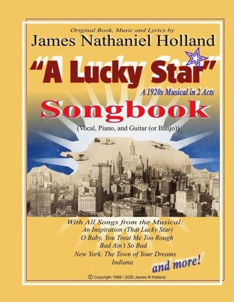 Cover for Amazon Digital Services LLC - Kdp · A Lucky Star, A 1920s Musical in 2 Acts, Songbook (Taschenbuch) (2020)