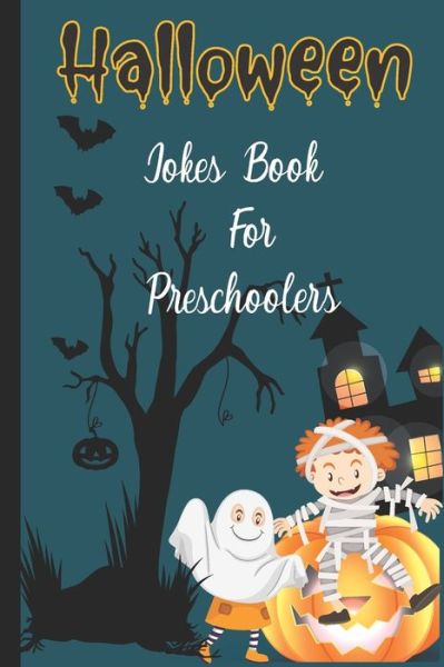 Cover for Aileen Gordon · Halloween Jokes Book For Preschoolers (Paperback Book) (2020)