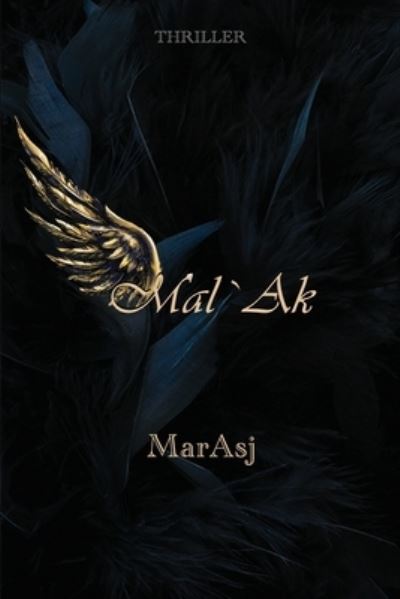 Cover for Marasj B · Mal`Ak (Paperback Book) (2021)