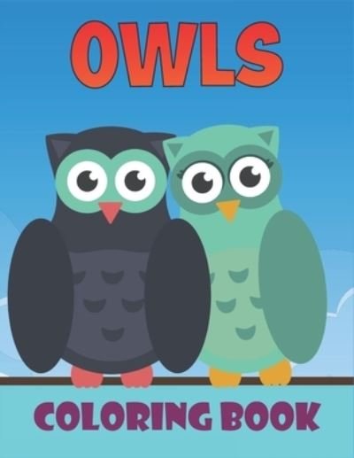Cover for Rr Publications · Owls Coloring Book (Paperback Bog) (2021)