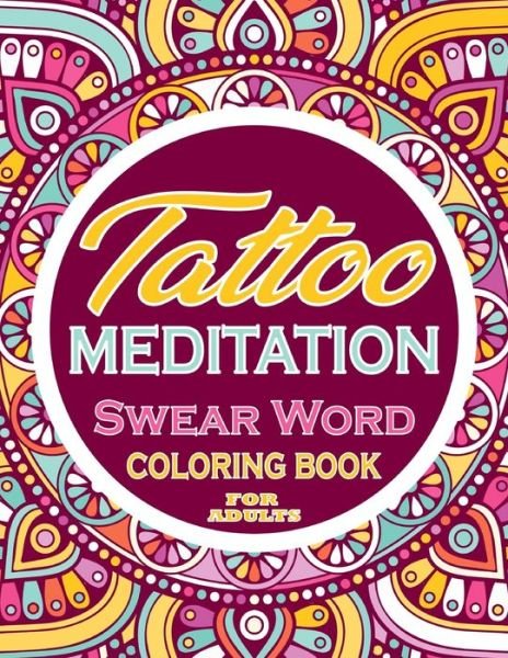 Cover for Thomas Alpha · The Trippy Hippie Swear Word Coloring Book For Adults: Adults Gift - adult coloring book - Mandalas coloring book - cuss word coloring book - adult swearing coloring book (100 pages) (Pocketbok) (2021)