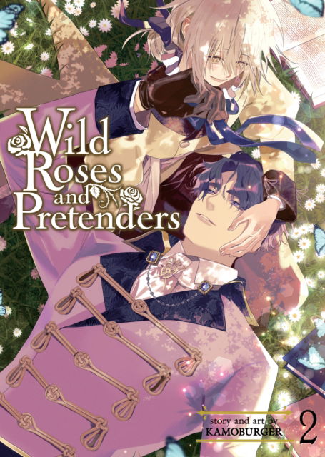 Cover for Kamoburger · Wild Roses and Pretenders Vol. 2 - Wild Roses and Pretenders (Paperback Book) (2025)