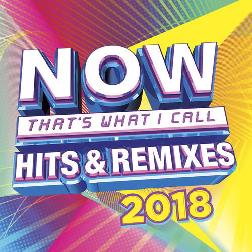 Now That's What I Call Hits & Remixes 2018 - Various Artists - Muzyka - UNIVERSAL - 0600753811696 - 4 maja 2018