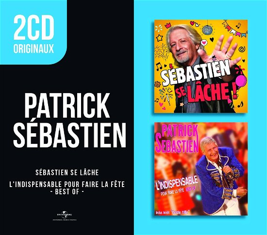 Cover for Patrick Sébastien · Sébastien Se Lâche / L'Indispensable Pour Faire La Fête - Best Of (CD) (2021)