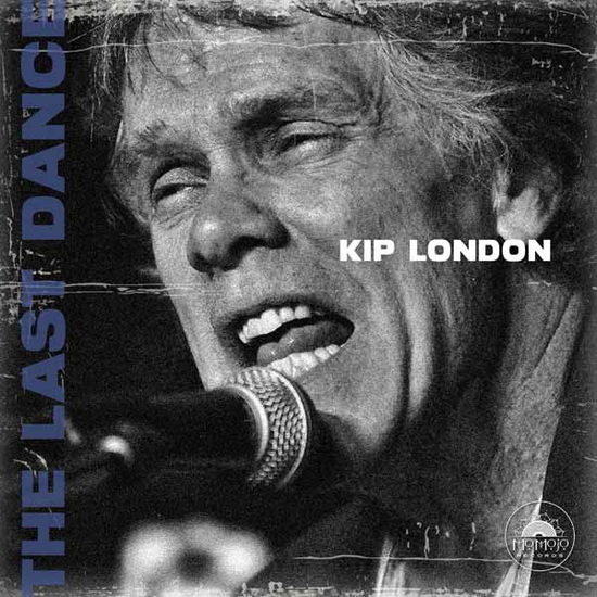 Cover for Kip London · The Last Dance (CD) (2025)