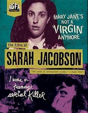 Cover for DVD / Blu-ray · The Films of Sarah Jacobson (DVD/Blu-ray) (2019)