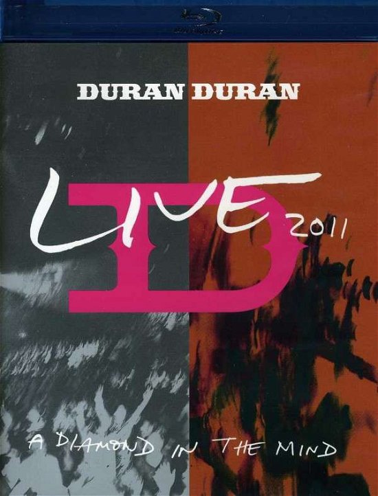 Cover for Duran Duran · A Diamond in the Mind Live 2011 (Blu-ray) (2012)