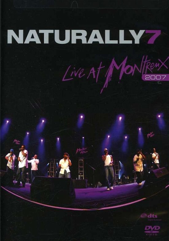 Cover for Naturally 7 · Live at Montreux 2007 (DVD) [Widescreen edition] (2008)