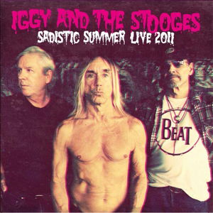 Sadistic Summer / Live at Isle of Wright Festival - Iggy & the Stooges - Musiikki - RED / LET THEM EAT VINYL - 0803341471696 - perjantai 22. tammikuuta 2016
