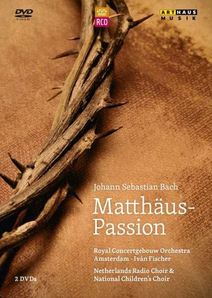 J.S. Bach / St Matthew Passion - Padmore / Harvey / Espada - Film - ARTHAUS MUSIK - 0807280167696 - 15 mars 2013