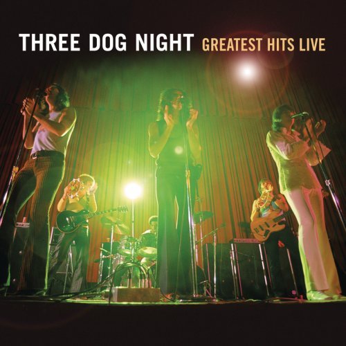 Cover for Three Dog Night · Greatest Hits Live (CD) (2008)