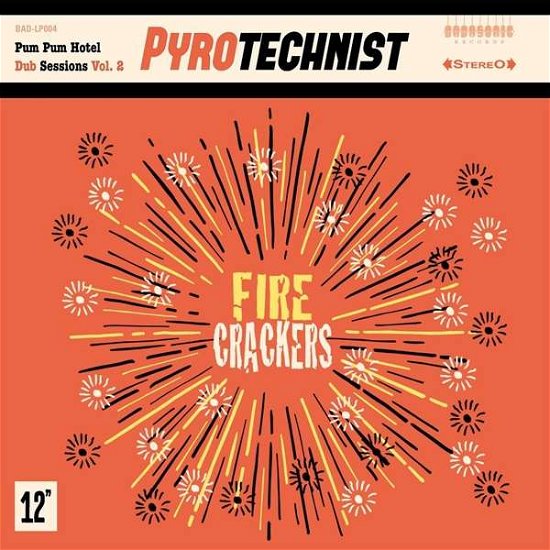 Cover for Pyrotechnist · Fire Crackers (LP) (2020)