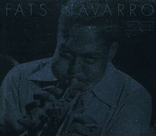 Cover for Fats Navarro · Fat's Blows (CD) (2022)