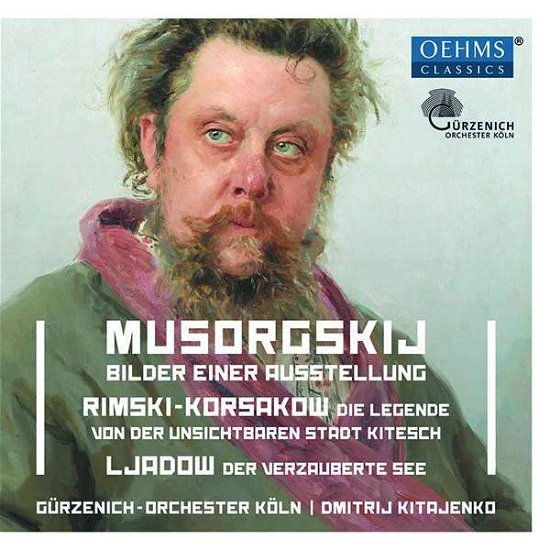 Cover for Gurzenich Koln / Kitajenko · Modest Mussorgsky: Bilder Einer Ausstellung / Nikolai Rimsky-Korsakov: Die Legende Von Der Unsichtbaren Stadt Kitesch / Anatoly Lyadov: Der Verzauberte See (CD) (2019)