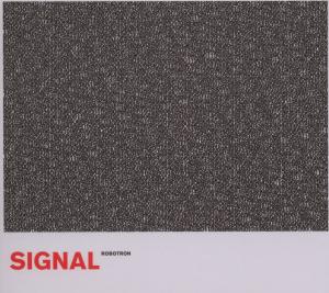 Cover for Signal · Robotron (CD) (2007)