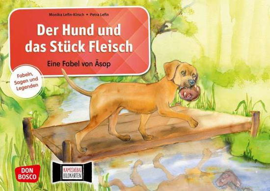 Cover for Monika Lefin-Kirsch · Der Hund und das Stück Fleisch (Toys)