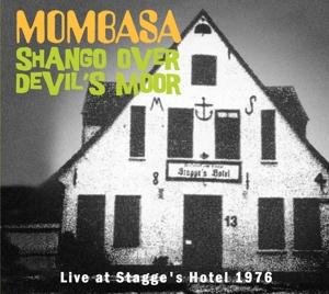 Cover for Mombasa · Shango Over Devil's Moor (CD) [Digipak] (2017)