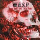 Cover for W.a.s.p. · The Best of the Best (CD) [Japan Import edition] (2018)