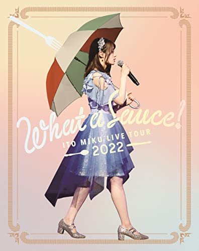 Cover for Ito Miku · Ito Miku Live Tour 2022[what a Sauce!] &lt;limited&gt; (MBD) [Japan Import edition] (2022)